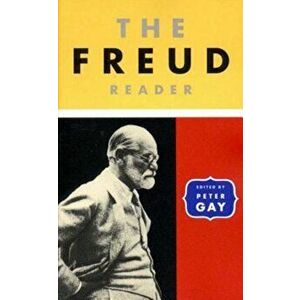 The Freud Reader the Freud Reader, Paperback - Sigmund Freud imagine