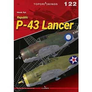 Republic P-43 Lancer, Paperback - Marek Rys imagine