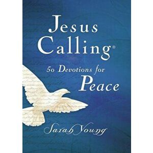 Jesus Calling 50 Devotions for Peace, Hardcover - Sarah Young imagine