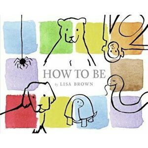 How to Be, Hardcover imagine