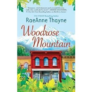 Woodrose Mountain, Paperback - RaeAnne Thayne imagine