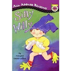 Silly Willy, Paperback - Maryann Cocca-Leffler imagine