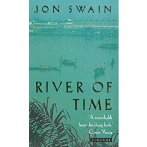 River Of Time, Paperback - Jon Swain imagine