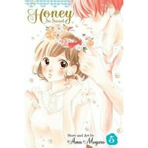 Honey So Sweet, Volume 5, Paperback - Amu Meguro imagine