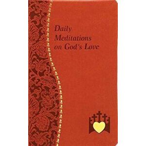 Daily Meditations on God's Love, Hardcover - Marcy Alborghetti imagine