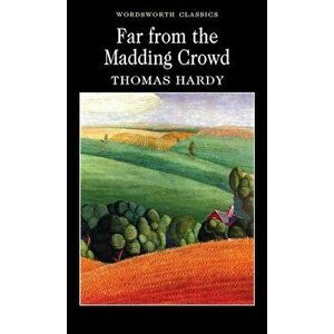 Far from the Madding Crowd - Thomas Hardy imagine