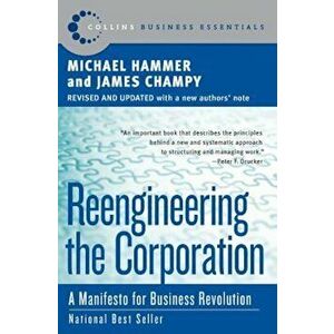 Reengineering the Corporation: A Manifesto for Business Revolution, Paperback - Michael Hammer imagine