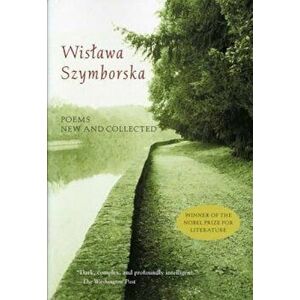 Poems New and Collected, Paperback - Wislawa Szymborska imagine