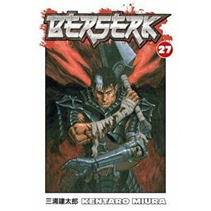 Berserk, Volume 27, Paperback - Kentaro Miura imagine
