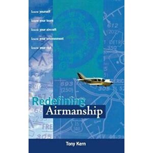 Redefining Airmanship, Hardcover - Tony T. Kern imagine