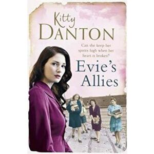Evie's Allies, Paperback - Kitty Danton imagine