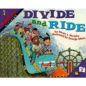 Divide and Ride, Paperback - Stuart J. Murphy imagine