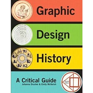 Graphic Design History. 2 ed, Paperback - Emily McVarish imagine