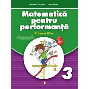 Matematica pentru performanta. Clasa a III-a/*** imagine