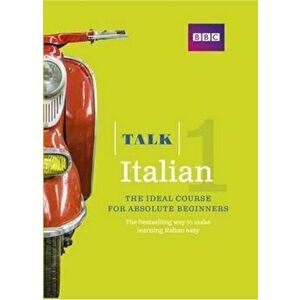 Talk Italian 1 (Book/CD Pack), Hardcover - Alwena Lamping imagine