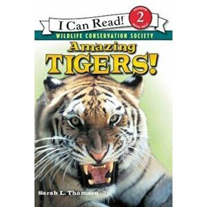 Amazing Tigers!, Paperback imagine
