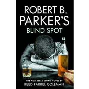 Robert B. Parker's Blind Spot - Reed Farrel Coleman imagine