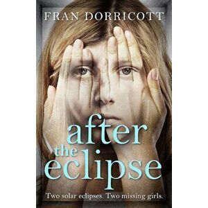 After the Eclipse - Fran Dorricott imagine