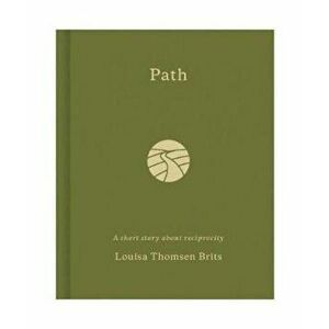 Path - Louisa Thomsen Brits imagine