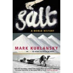 Salt: A World History, Paperback imagine