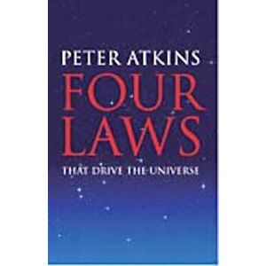 Four Laws That Drive the Universe, Hardcover - Peter Atkins imagine