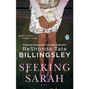 Seeking Sarah, Paperback - Reshonda Tate Billingsley imagine
