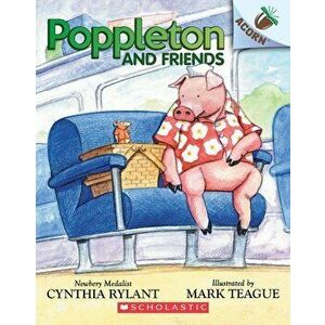 Poppleton and Friends: An Acorn Book (Poppleton #2): An Acorn Book, Paperback - Cynthia Rylant imagine
