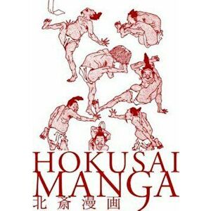 Hokusai Manga, Paperback - Hokusai Katsushika imagine