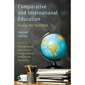 Comparative and International Education, 2nd Edition, Paperback - Karen Mundy imagine