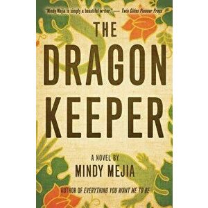 The Dragon Keeper, Paperback - Mindy Mejia imagine