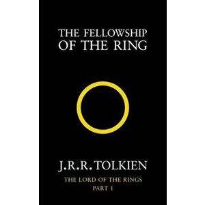 Fellowship of the Ring. The Lord of the Rings, Part 1, Paperback - J. R. R. Tolkien imagine