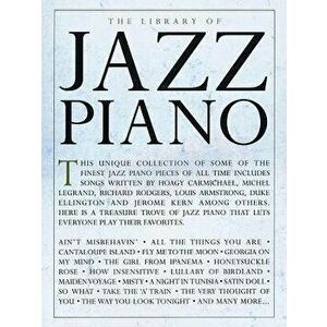 The Library of Jazz Piano, Paperback - Hal Leonard Corp imagine