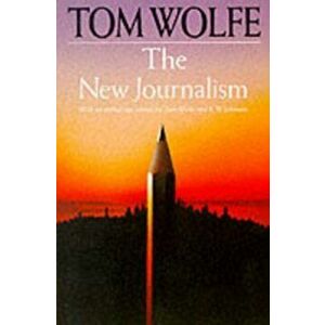 New Journalism, Paperback - Tom Wolfe imagine