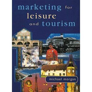Marketing For Leisure And Tourism, Paperback - *** imagine
