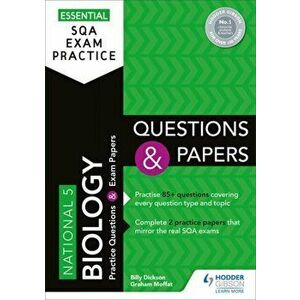 Essential SQA Exam Practice: National 5 Biology Questions and Papers, Paperback - Graham Moffat imagine