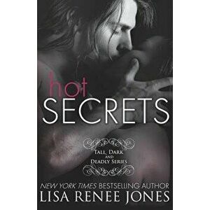 Hot Secrets, Paperback - Lisa Renee Jones imagine