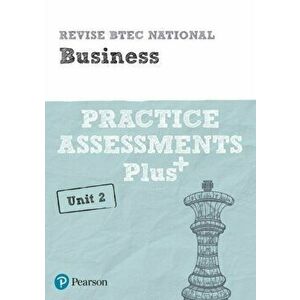 Revise BTEC National Business Unit 2 Practice Assessments Plus, Paperback - Steve Jakubowski imagine