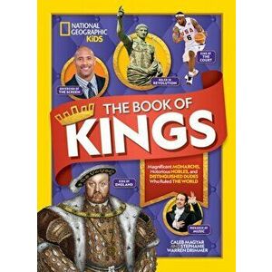 Book of Kings. Magnificent Monarchs, Notorious Nobles, and More Distinguished Dudes Who Ruled the World, Hardback - *** imagine