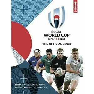 Rugby Wc 2019 Japan Official Book, Paperback - Simon Collings imagine