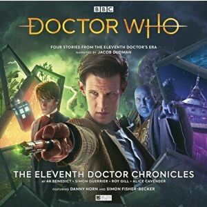 Doctor Who - The Eleventh Doctor Chronicles, CD-Audio - Alice Cavender imagine