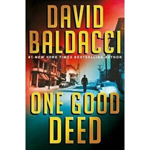 One Good Deed, Hardcover - David Baldacci imagine