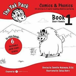 The Yak Pack: Comics & Phonics: Book 1: Learn to Read Decodable Short Vowel Words, Paperback - Rumack Resources imagine