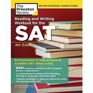 Reading and Writing Workout for the Sat, 4th Edition, Paperback - The Princeton Review imagine