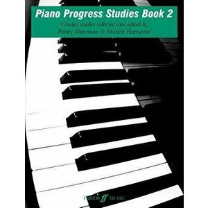 Piano Progress Studies, Bk 2, Paperback - Fanny Waterman imagine
