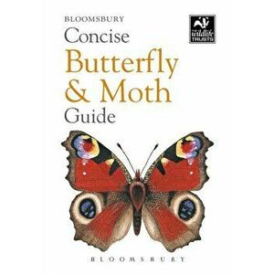 Concise Butterfly and Moth Guide, Paperback - Bloomsbury imagine