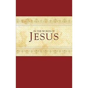In the Words of Jesus, Hardcover - Tyndale imagine