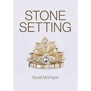 Stone Setting, Paperback - Scott Mcintyre imagine