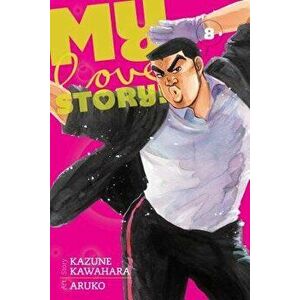 My Love Story!!, Volume 8, Paperback - Kazune Kawahara imagine