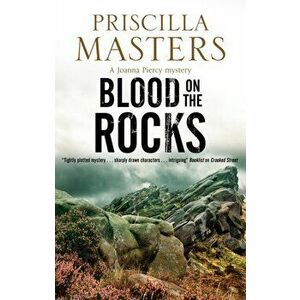 Blood on the Rocks, Paperback - Priscilla Masters imagine