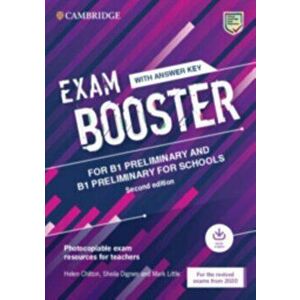 Exam Booster for B1 Preliminary and B1 Preliminary for Schools with Answer Key with Audio for the Revised 2020 Exams: Photocopiable Exam Resources for imagine
